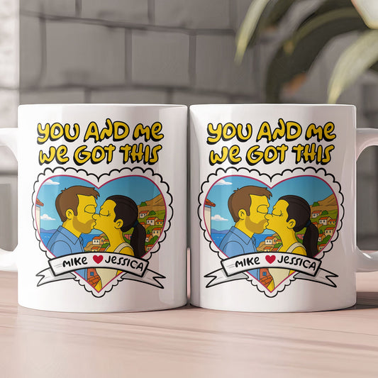 Simpsonized Portrait You And Me We Got This - Personalized Photo Mug