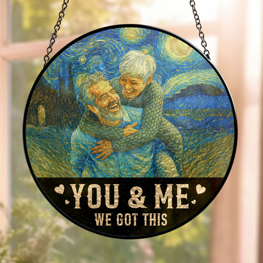 Van Gogh Style You & Me We Got This - Personalized Photo Stained Glass Window Hanging Suncatcher
